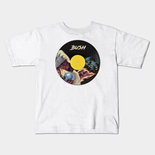 Bush Vynil Pulp Kids T-Shirt